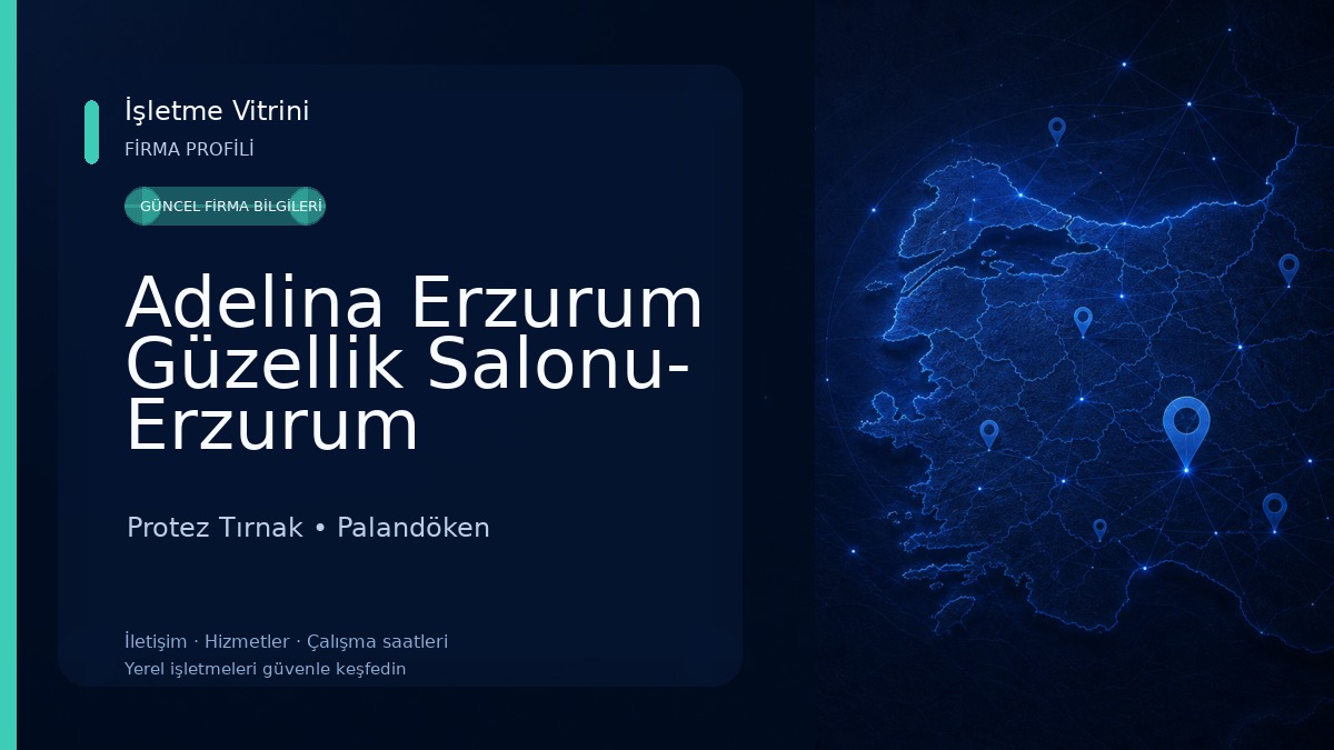 Adelina Erzurum Güzellik Salonu- Erzurum Güzellik Merkezi -Hürriyet ÖZTÜRK Protez Tırnak