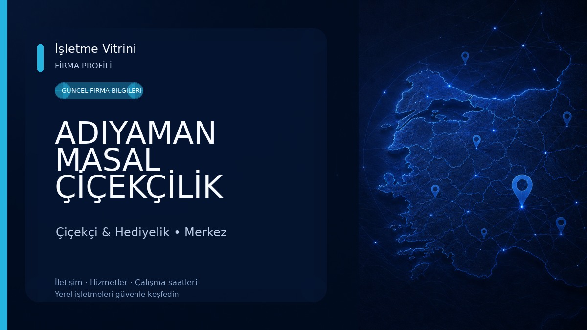 ADIYAMAN MASAL ÇİÇEKÇİLİK