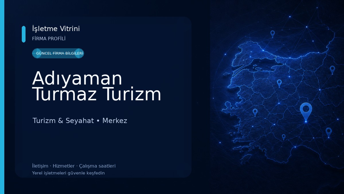 Adıyaman Turmaz Turizm Turizm & Seyahat