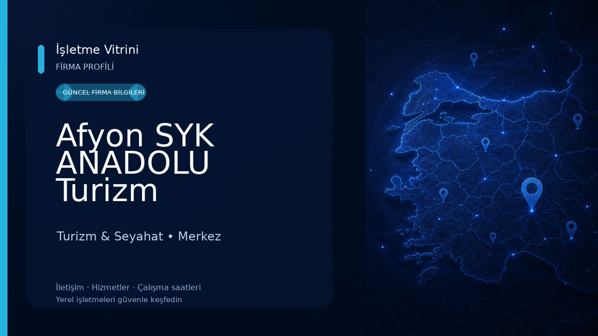 Afyon SYK ANADOLU Turizm Turizm & Seyahat