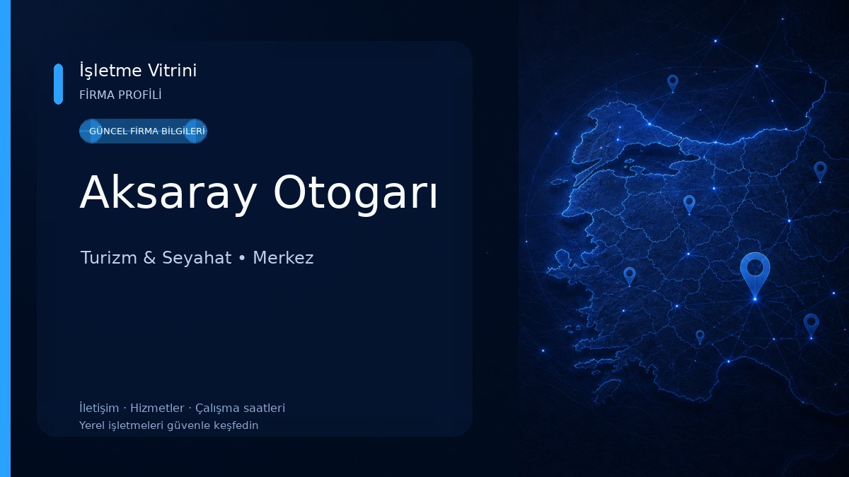 Aksaray Otogarı Turizm & Seyahat