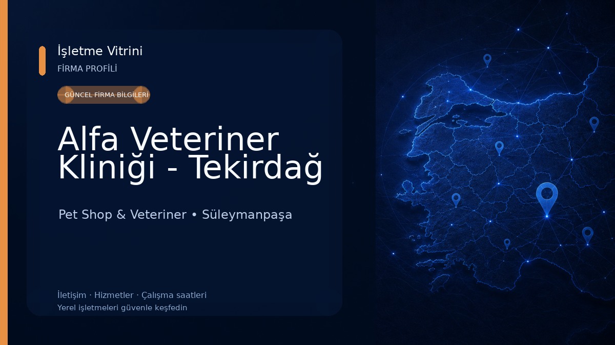 Alfa Veteriner Kliniği - Tekirdağ Pet Shop & Veteriner