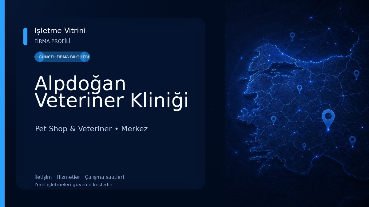 Alpdoğan Veteriner Kliniği Pet Shop & Veteriner