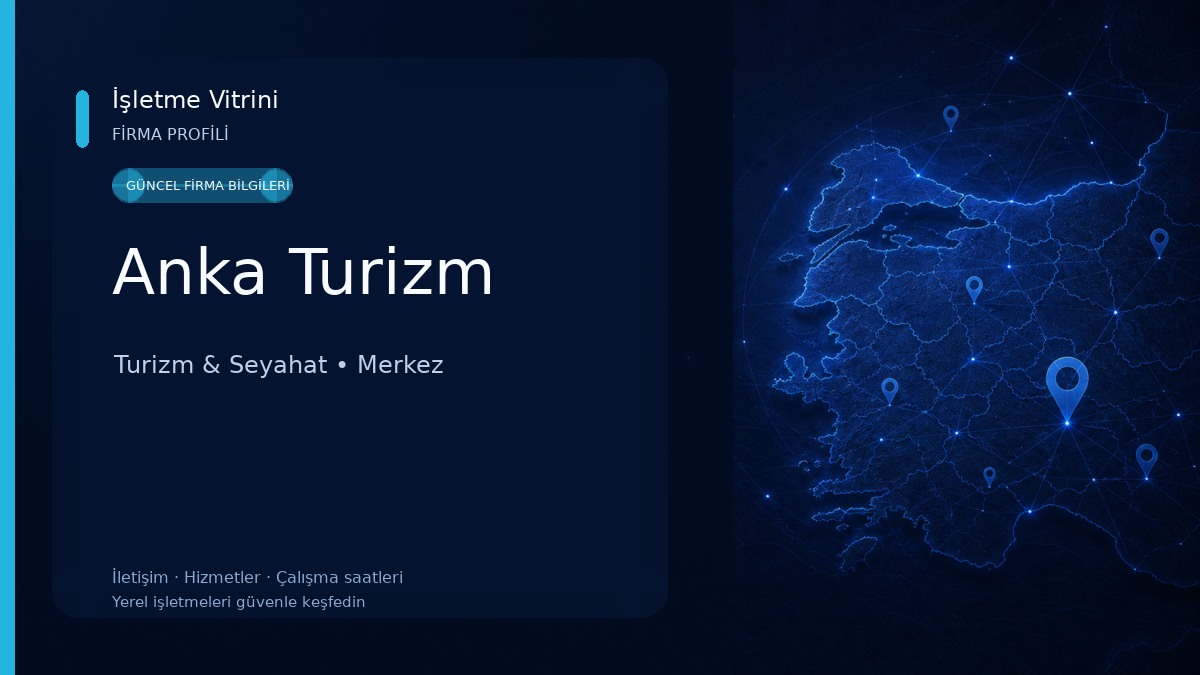 Anka Turizm Turizm & Seyahat