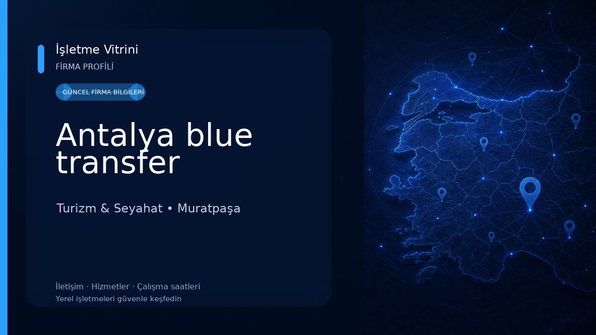 Antalya blue transfer Turizm & Seyahat