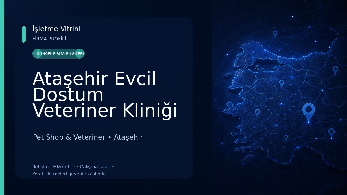Ataşehir Evcil Dostum Veteriner Kliniği - 7/24 Acil Veteriner