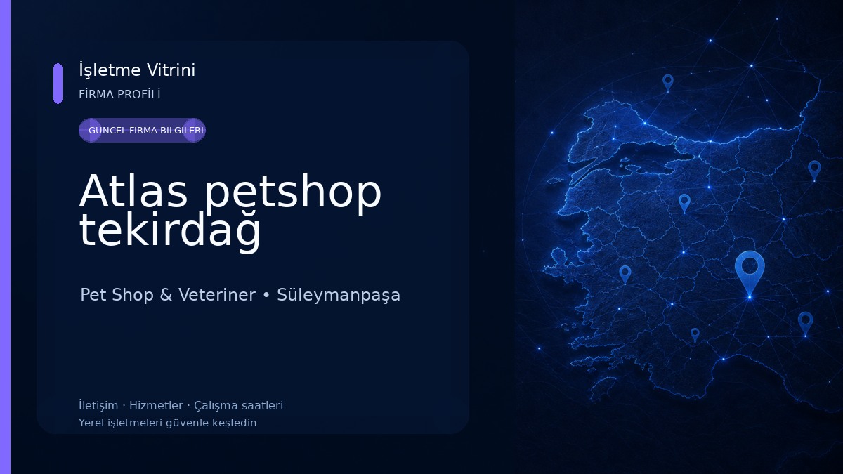 Atlas petshop tekirdağ Pet Shop & Veteriner