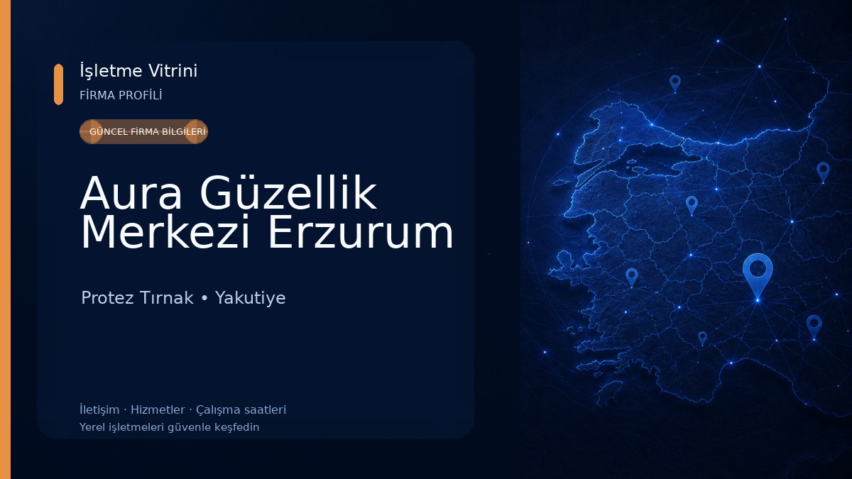 Aura Güzellik Merkezi Erzurum Protez Tırnak