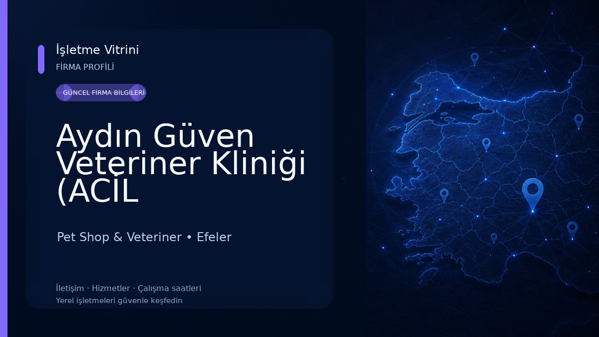 Aydın Güven Veteriner Kliniği (ACİL DURUMLAR İÇİN 7/24 📞 ) Aydın Merkez(Efeler)