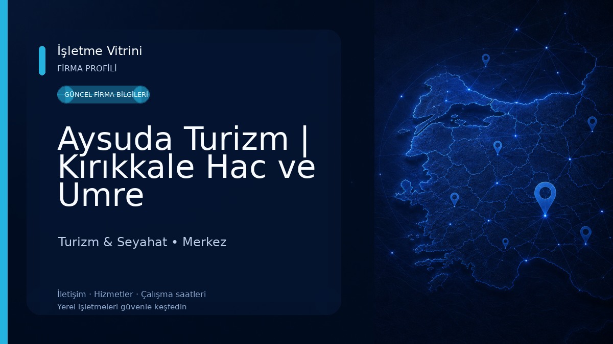 Aysuda Turizm | Kırıkkale Hac ve Umre Turizm & Seyahat