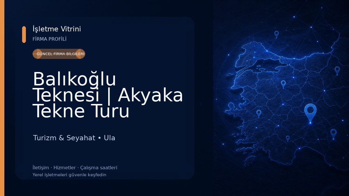 Balıkoğlu Teknesi | Akyaka Tekne Turu Turizm & Seyahat