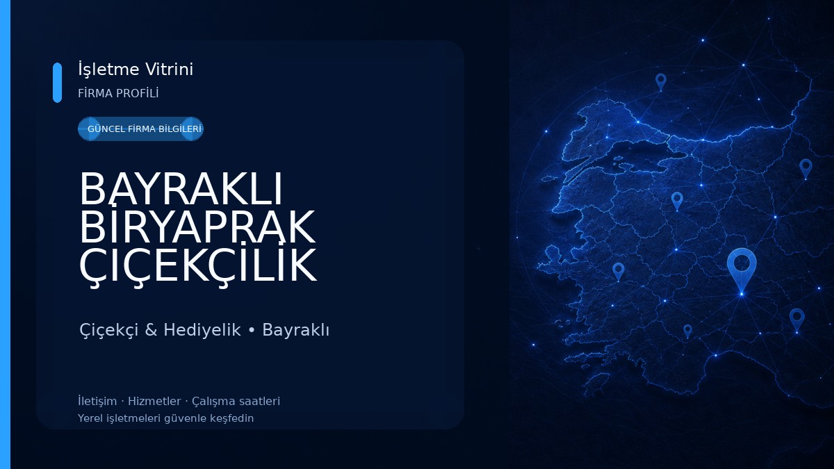 BAYRAKLI BİRYAPRAK ÇIÇEKÇİLİK Çiçekçi & Hediyelik