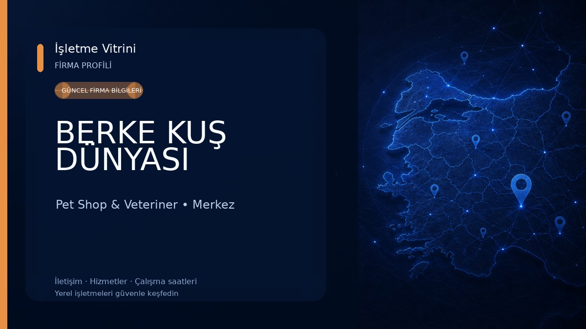 BERKE KUŞ DÜNYASI