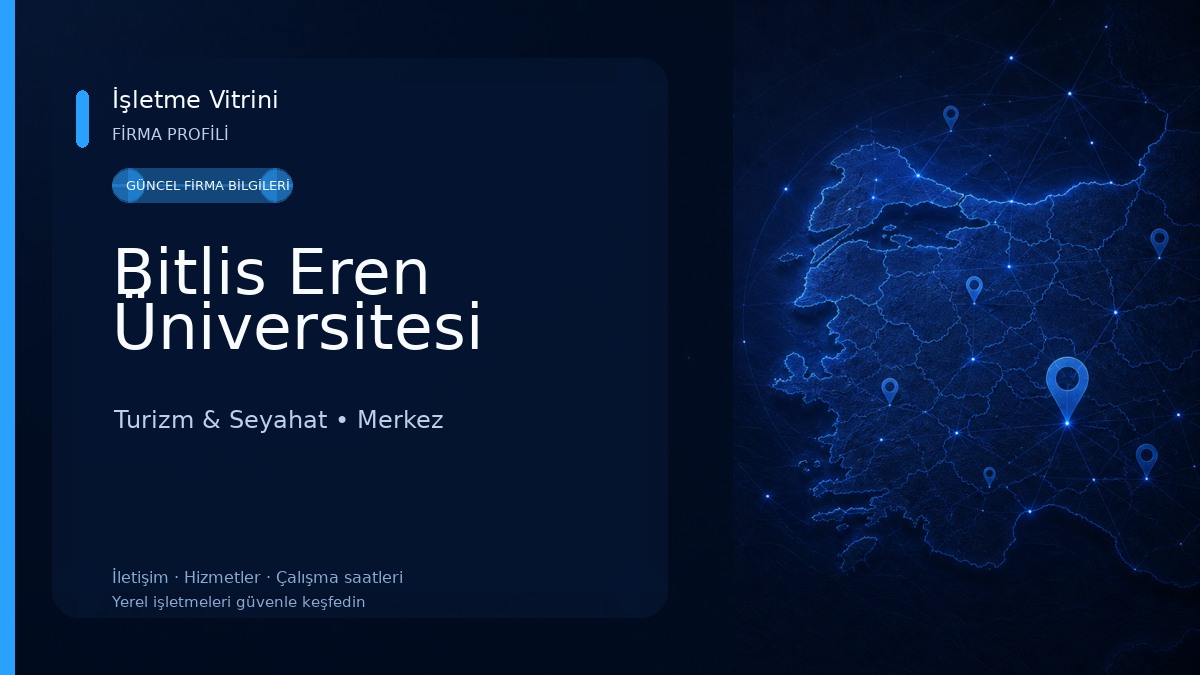 Bitlis Eren Üniversitesi Turizm & Seyahat