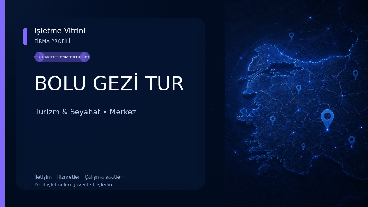 BOLU GEZİ TUR Turizm & Seyahat