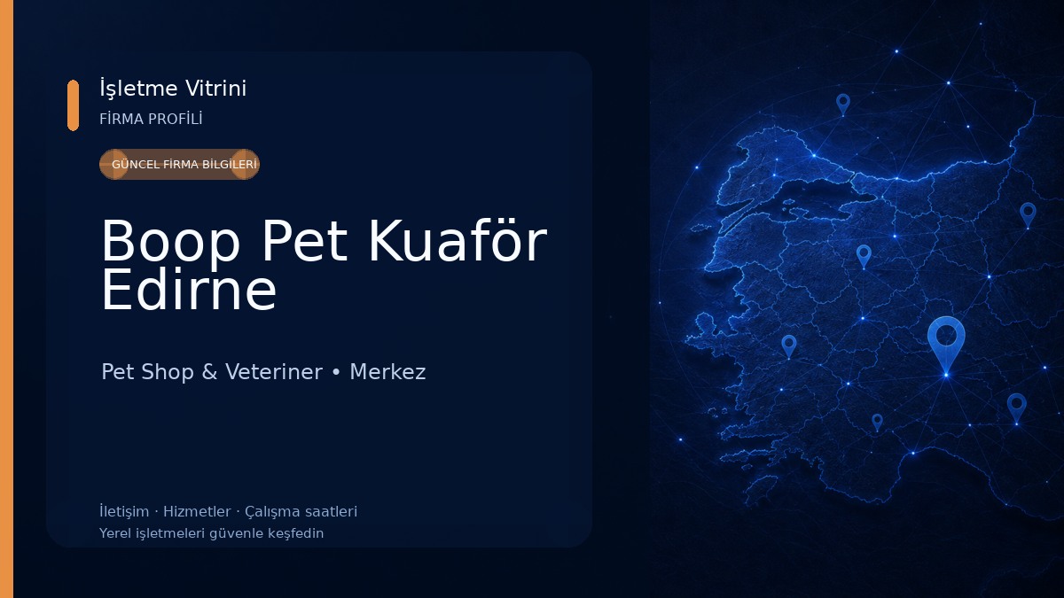 Boop Pet Kuaför Edirne