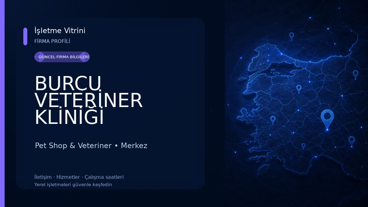 BURCU VETERİNER KLİNİĞİ Pet Shop & Veteriner