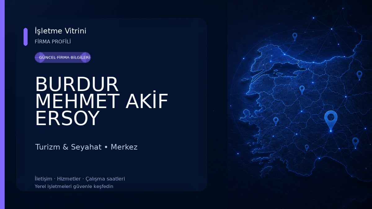 BURDUR MEHMET AKİF ERSOY ÜNİVERSİTESİ TURİZM FAKÜLTESİ Turizm & Seyahat