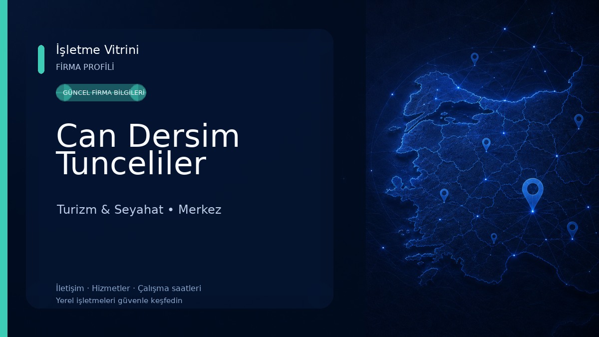 Can Dersim Tunceliler Turizm & Seyahat