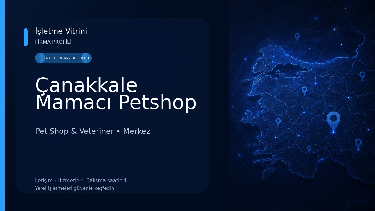 Çanakkale Mamacı Petshop Pet Shop & Veteriner