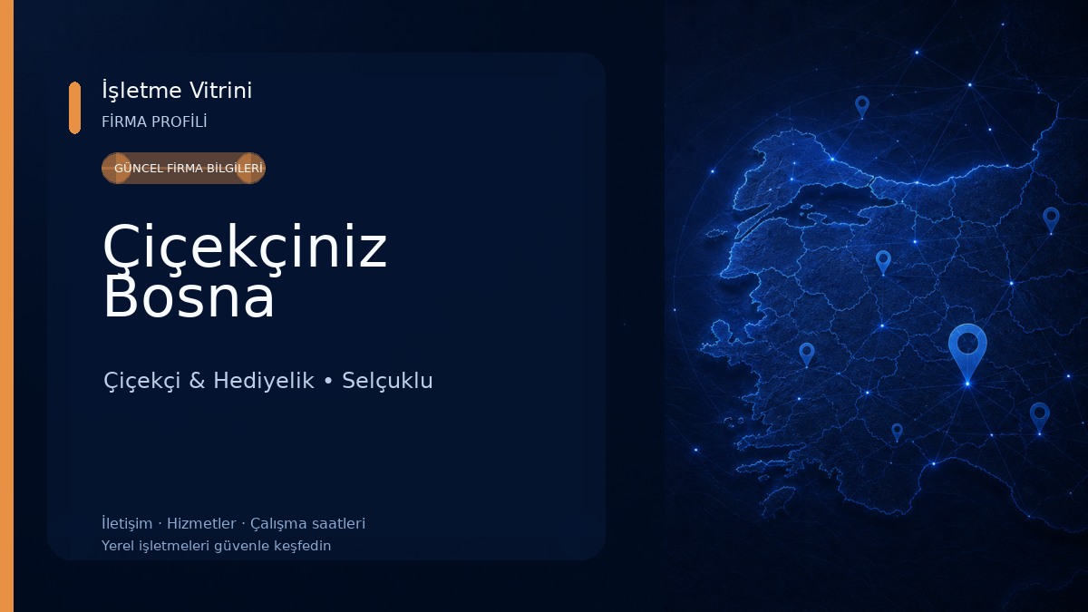 Çiçekçiniz Bosna Çiçekçi & Hediyelik