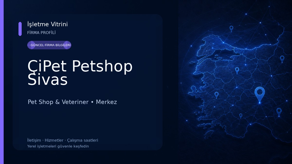 ÇiPet Petshop Sivas Pet Shop & Veteriner