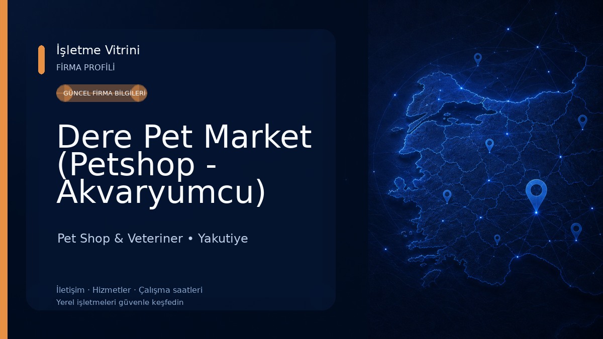 Dere Pet Market (Petshop - Akvaryumcu)