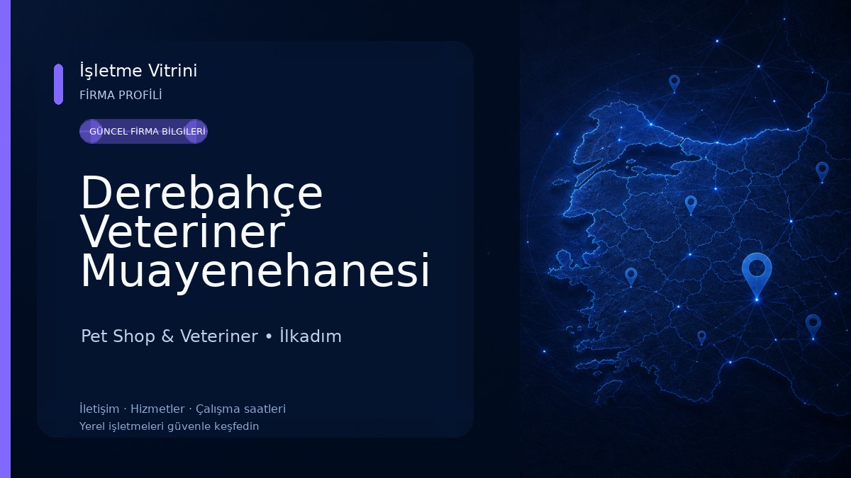 Derebahçe Veteriner Muayenehanesi 7/24