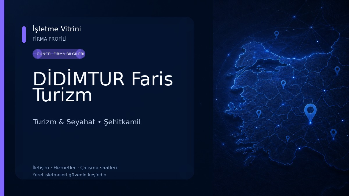 DİDİMTUR Faris Turizm Turizm & Seyahat