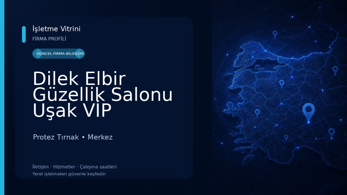 Dilek Elbir Güzellik Salonu Uşak VİP Protez Tırnak