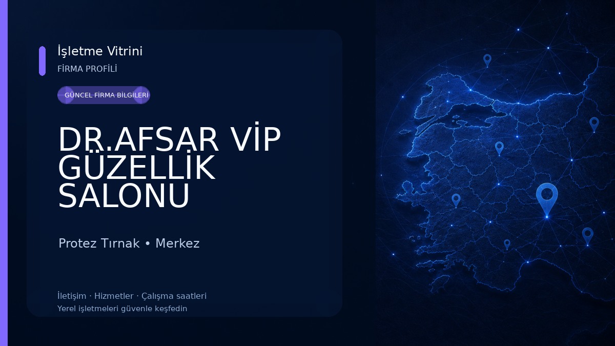DR.AFSAR VİP GÜZELLİK SALONU