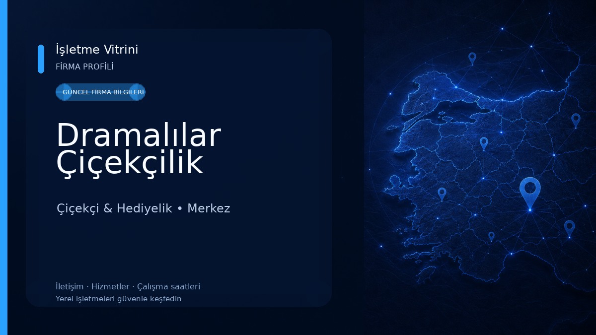 Dramalılar Çiçekçilik