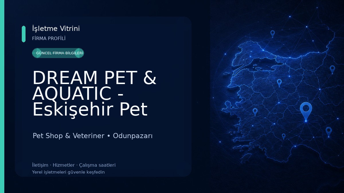 DREAM PET & AQUATIC - Eskişehir Pet Shop