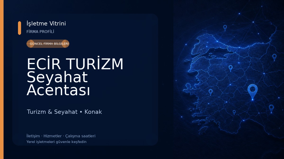 ECİR TURİZM Seyahat Acentası Turizm & Seyahat