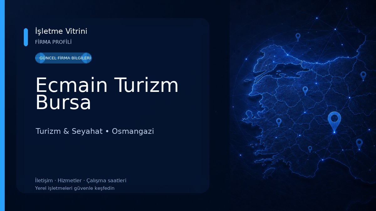 Ecmain Turizm Bursa Turizm & Seyahat