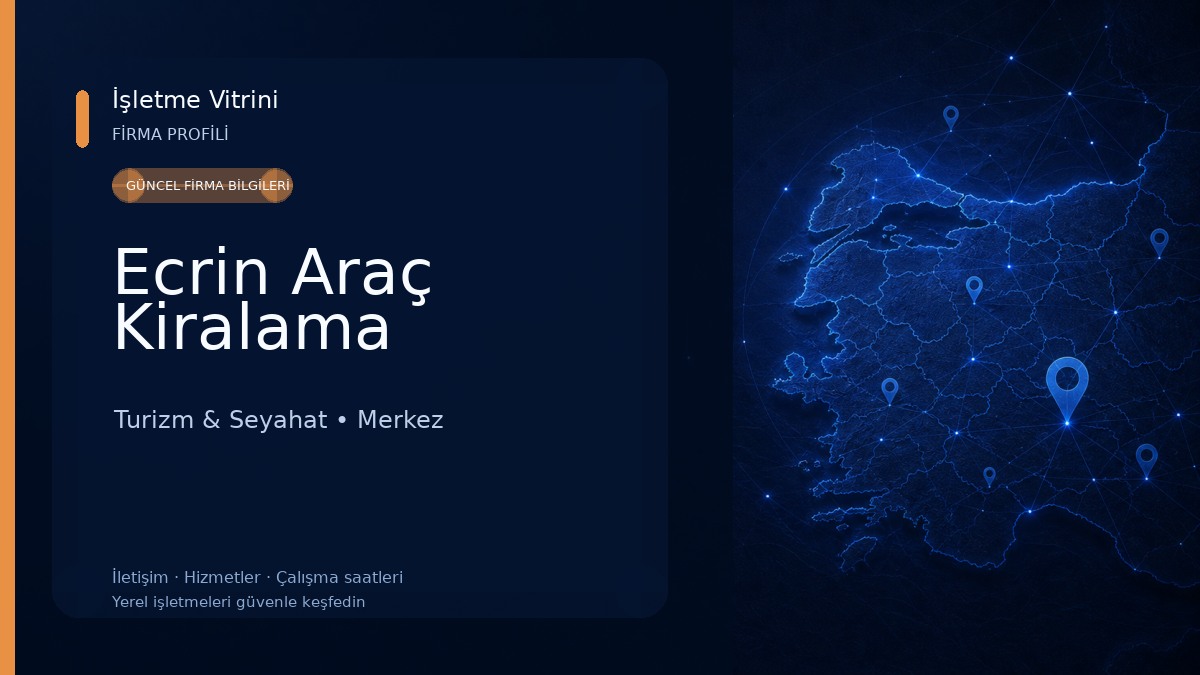 Ecrin Araç Kiralama Turizm & Seyahat