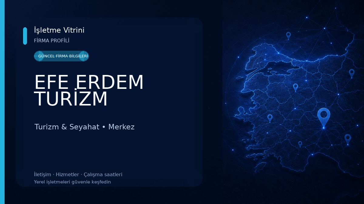 EFE ERDEM TURİZM Turizm & Seyahat