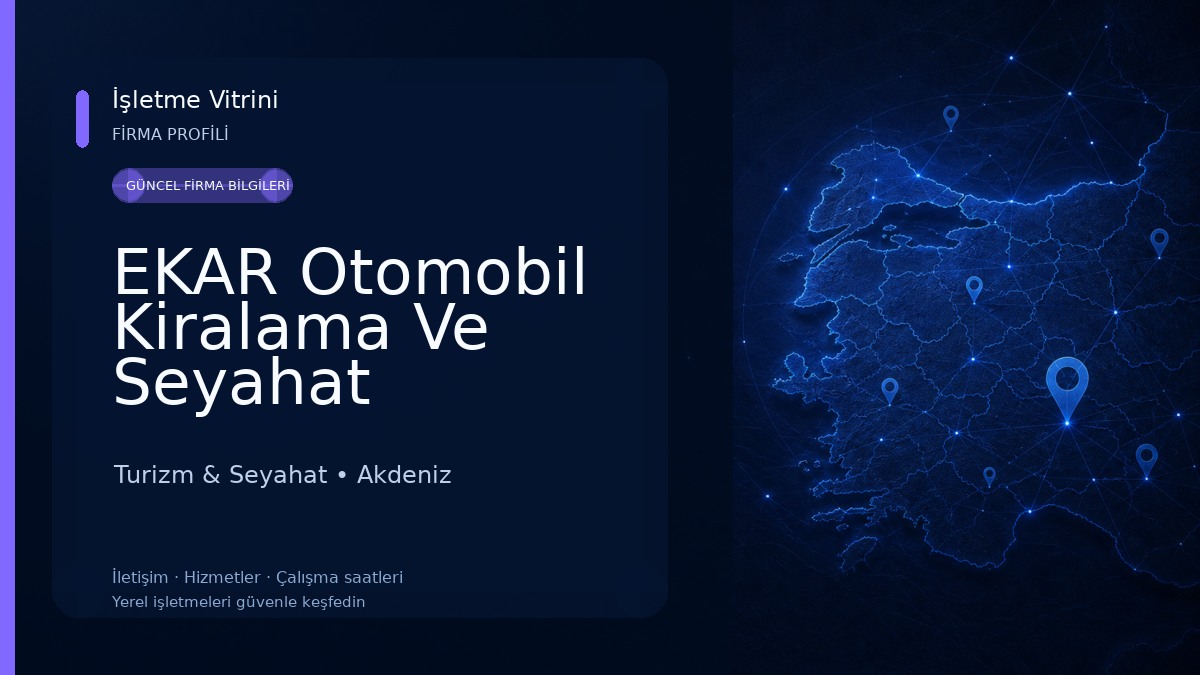 EKAR Otomobil Kiralama Ve Seyahat Acentası Turizm & Seyahat