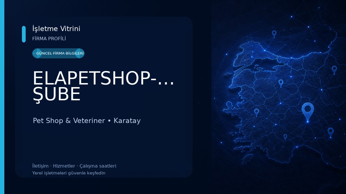 ELAPETSHOP-KONYA ŞUBE