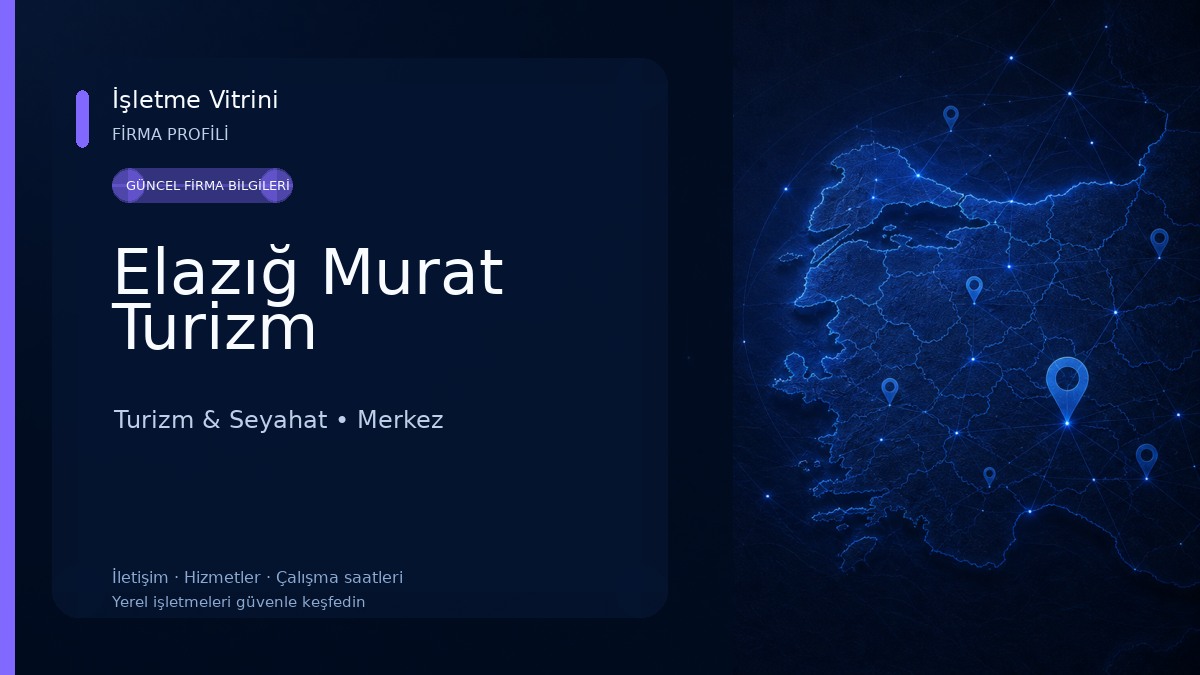 Elazığ Murat Turizm Turizm & Seyahat
