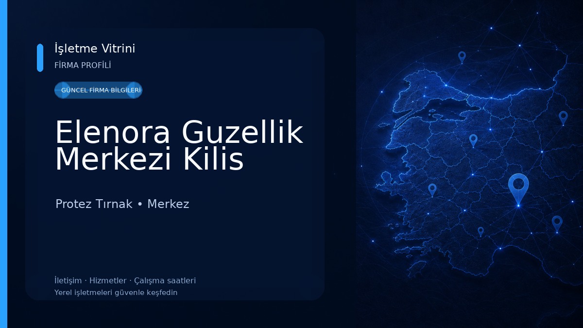 Elenora Guzellik Merkezi Kilis