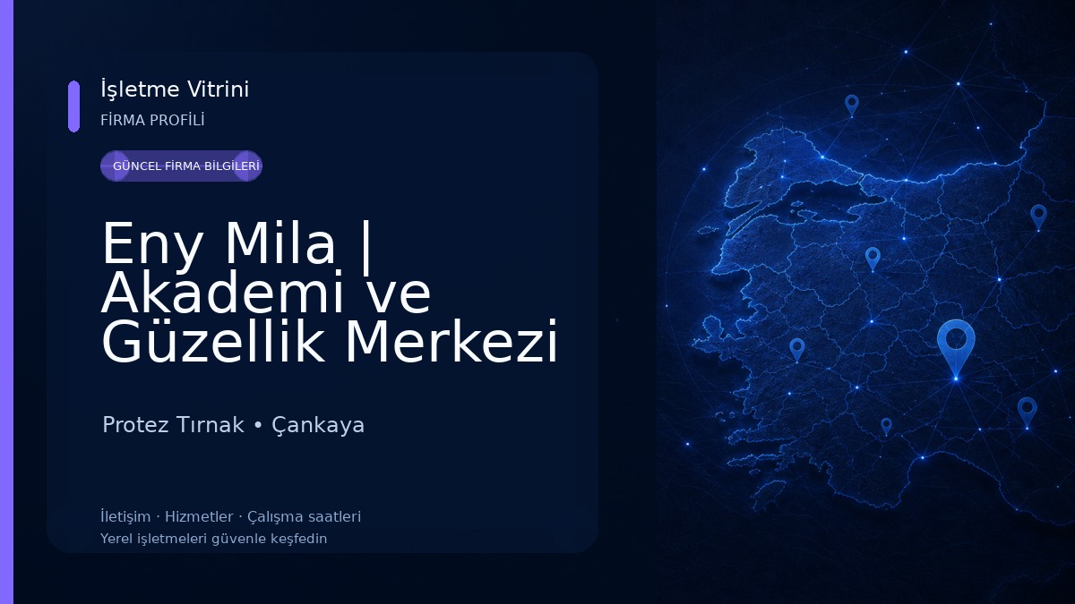 Eny Mila | Akademi ve Güzellik Merkezi | Kızılay Protez Tırnak | Epilasyon | Kirpik | Kaş | Dudak | Manikür-Pedikür-Kuaför