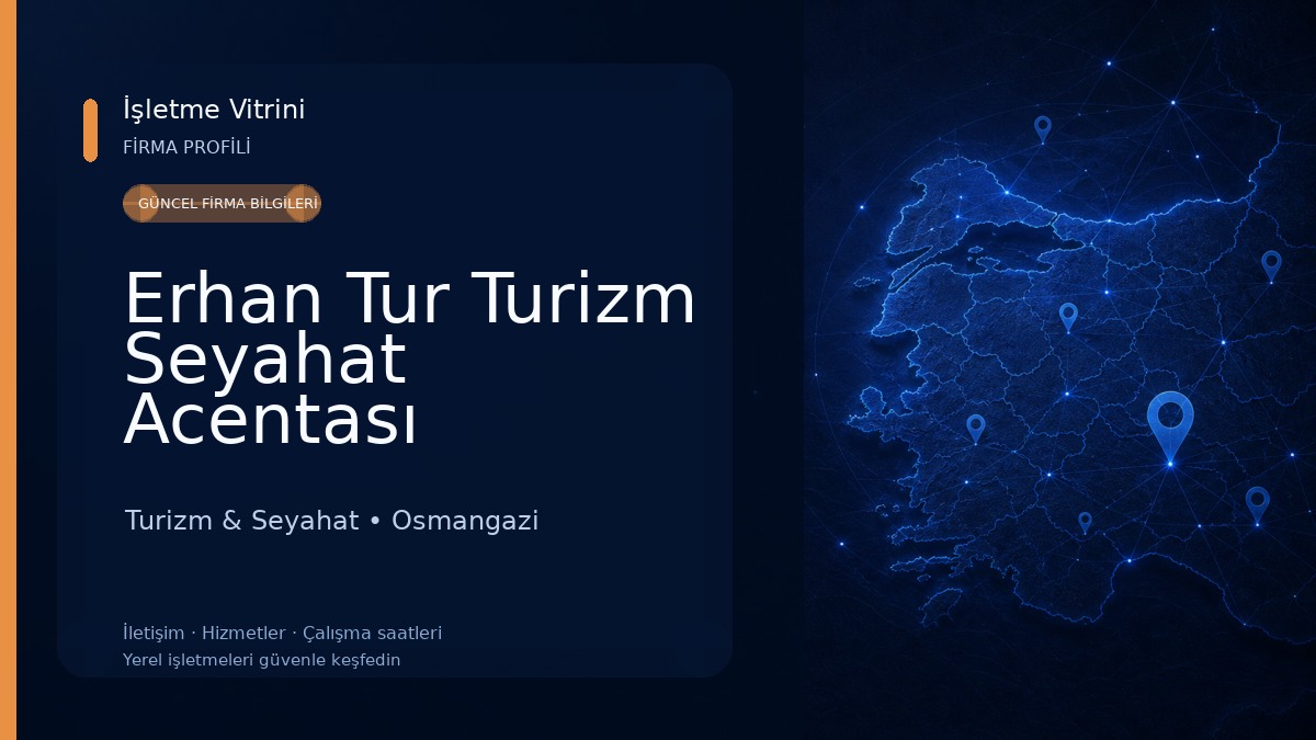 Erhan Tur Turizm Seyahat Acentası Turizm & Seyahat