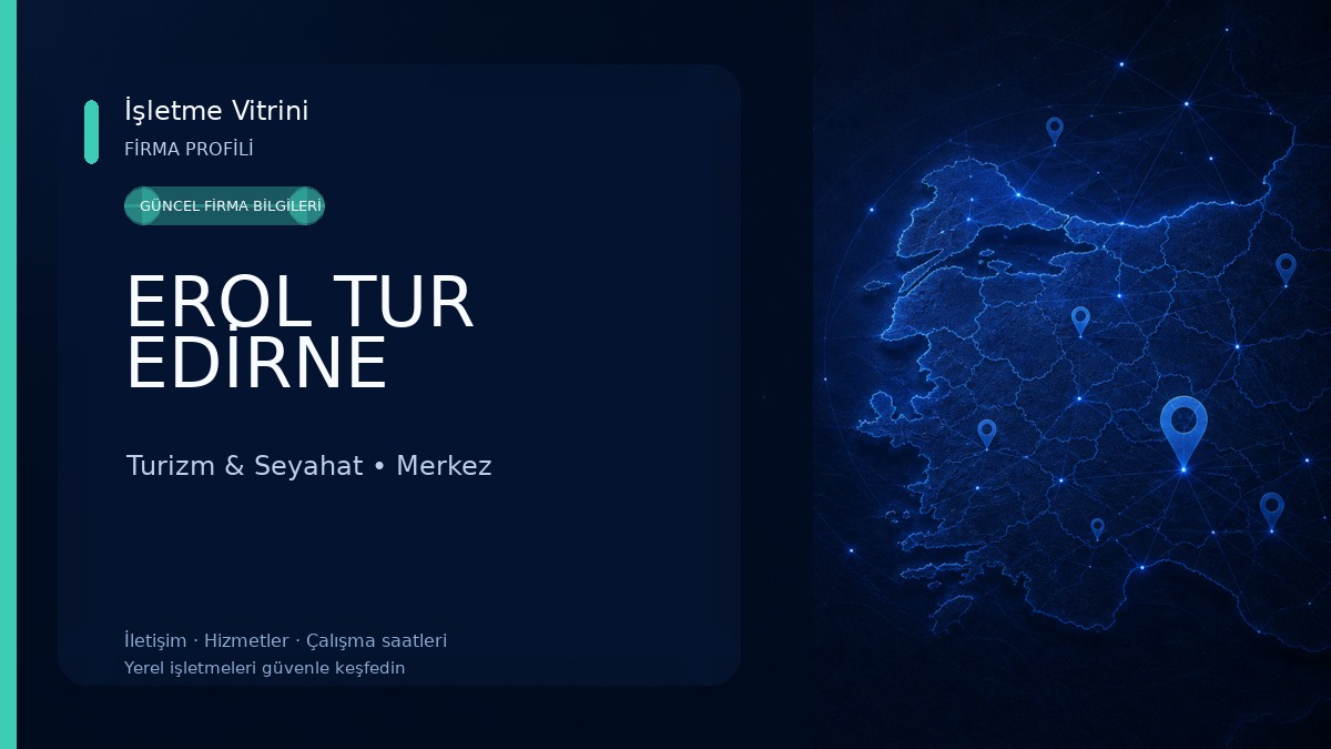 EROL TUR EDİRNE Turizm & Seyahat