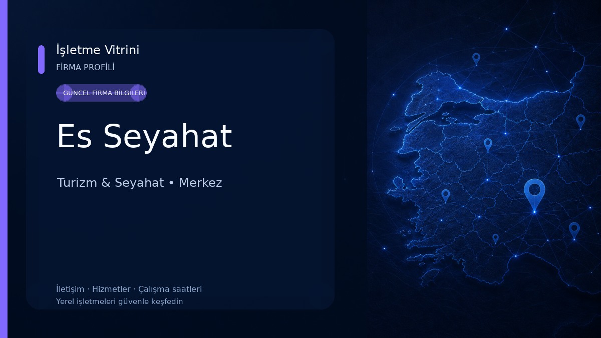 Es Seyahat Turizm & Seyahat