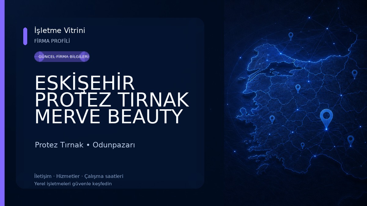 ESKİŞEHİR PROTEZ TIRNAK MERVE BEAUTY NAİL & BAR