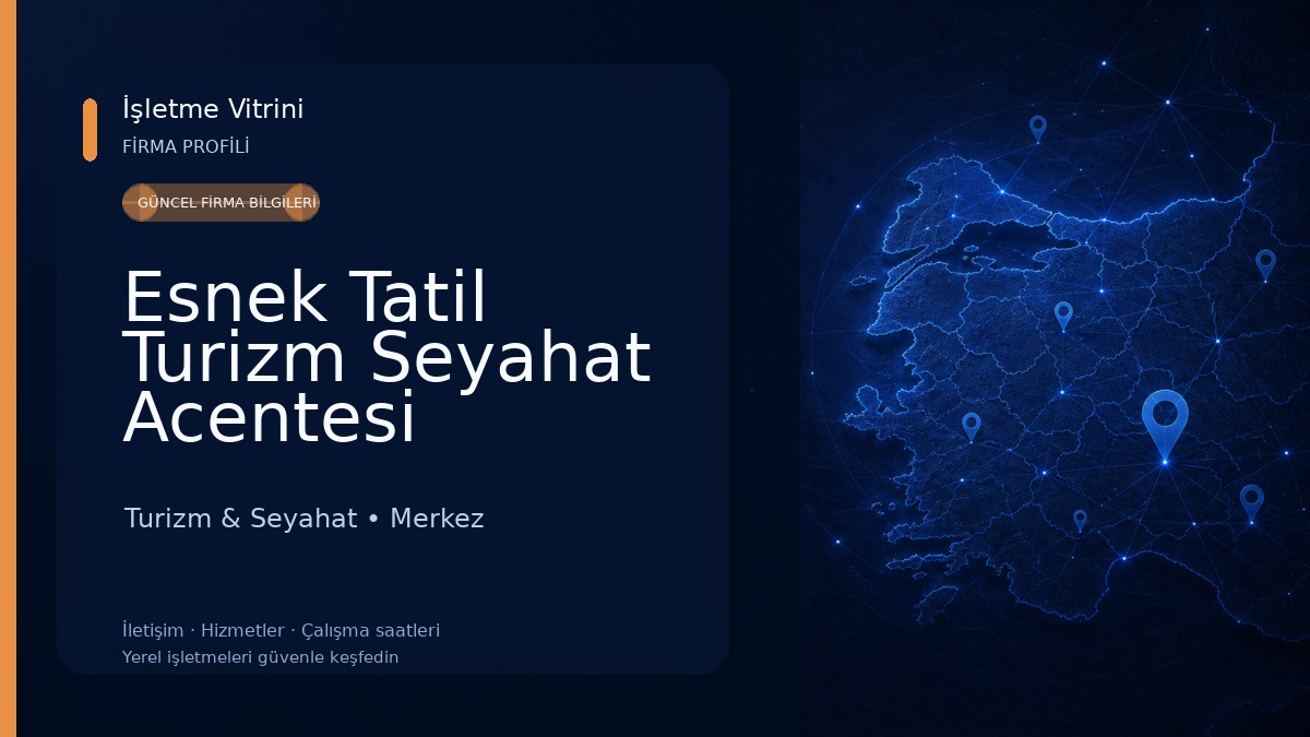 Esnek Tatil Turizm Seyahat Acentesi Turizm & Seyahat