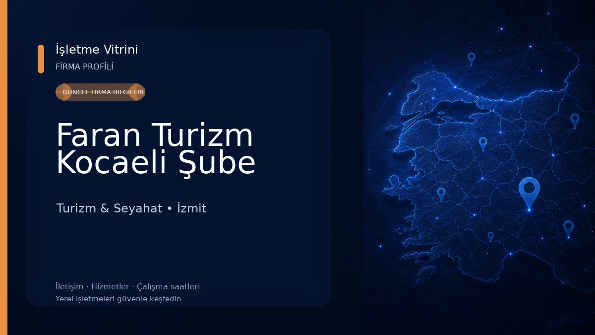 Faran Turizm Kocaeli Şube Turizm & Seyahat