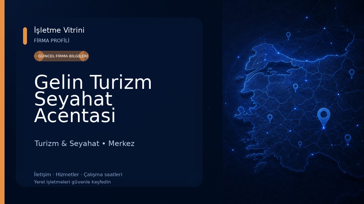 Gelin Turizm Seyahat Acentasi Turizm & Seyahat