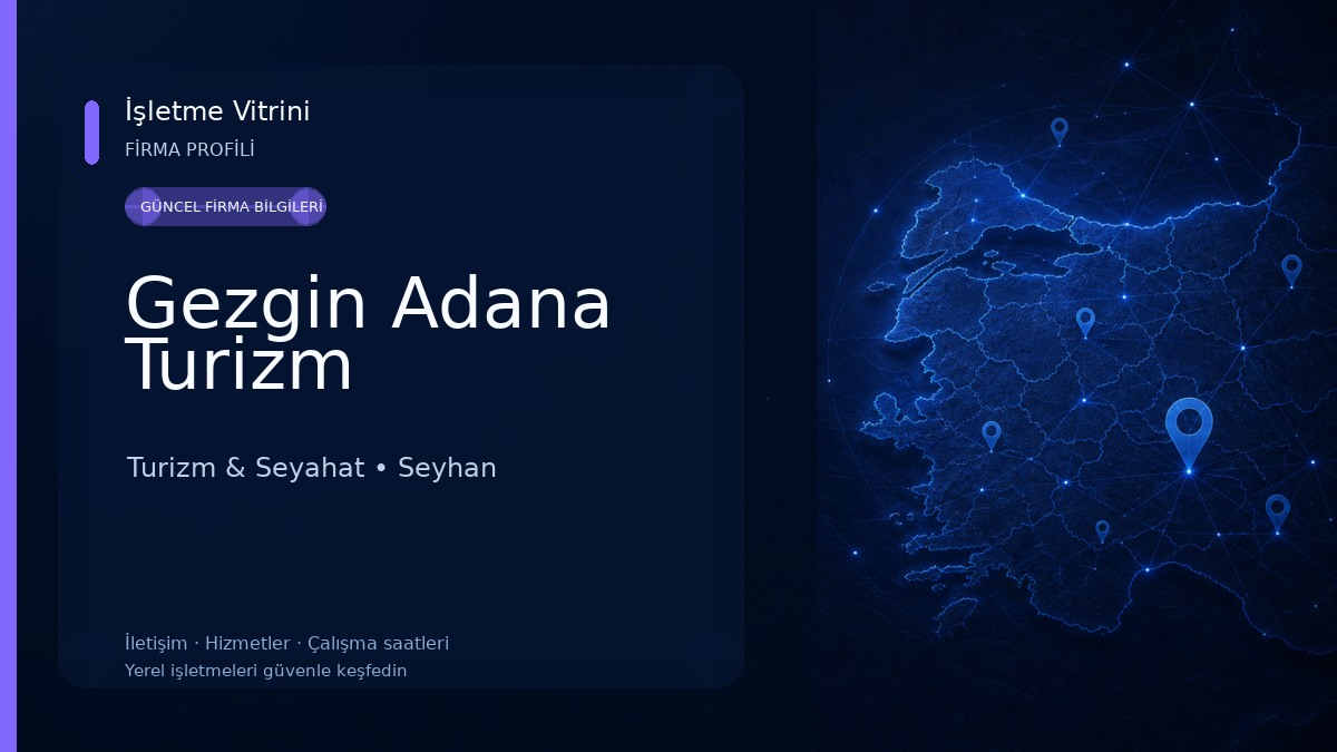Gezgin Adana Turizm Turizm & Seyahat